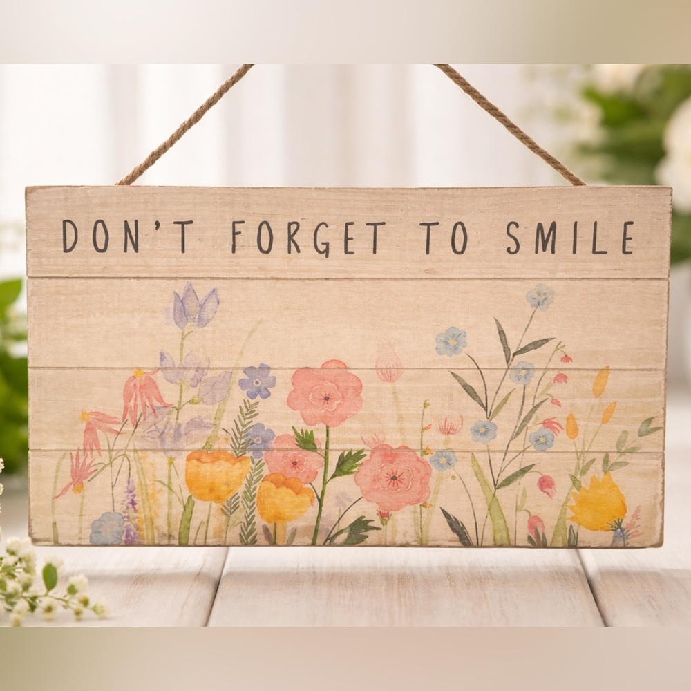 NWT Floral Wooden Decor โDonโt Forget to Smileโ Rustic Spring Decor
